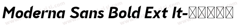 Moderna Sans Bold Ext It字体转换